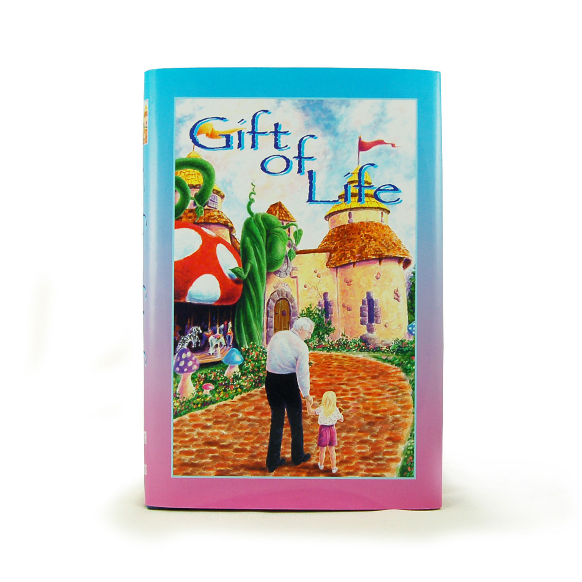 Gift of Life-Soft Cover Edition